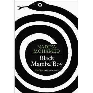 BLACK MAMBA BOY – Nadifa MOHAMED