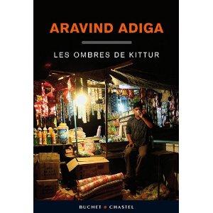 LES OMBRES DU KITTUR – Aravind Adiga