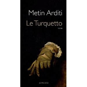 LE TURQUETTO – Metin Arditi