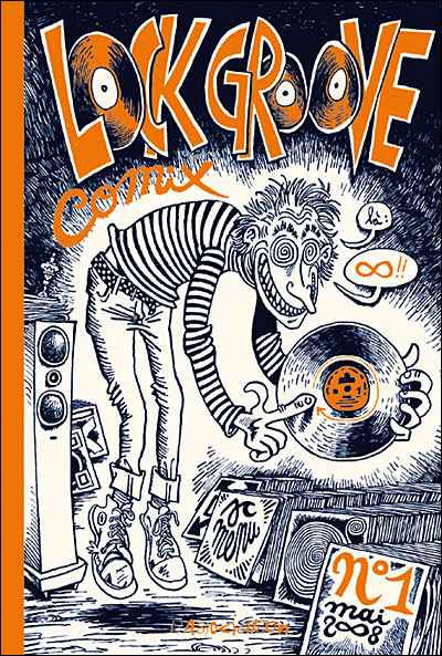 Lire la suite à propos de l’article LOCK GROOVE COMIX # 1 – JC Menu