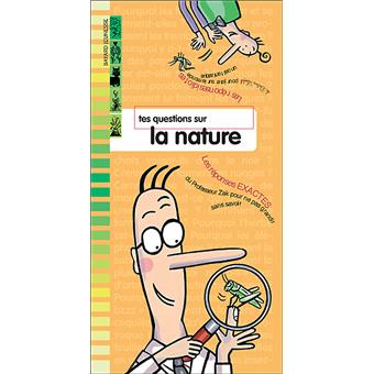 TES QUESTIONS SUR LA NATURE (ZAK & LOUFOK)