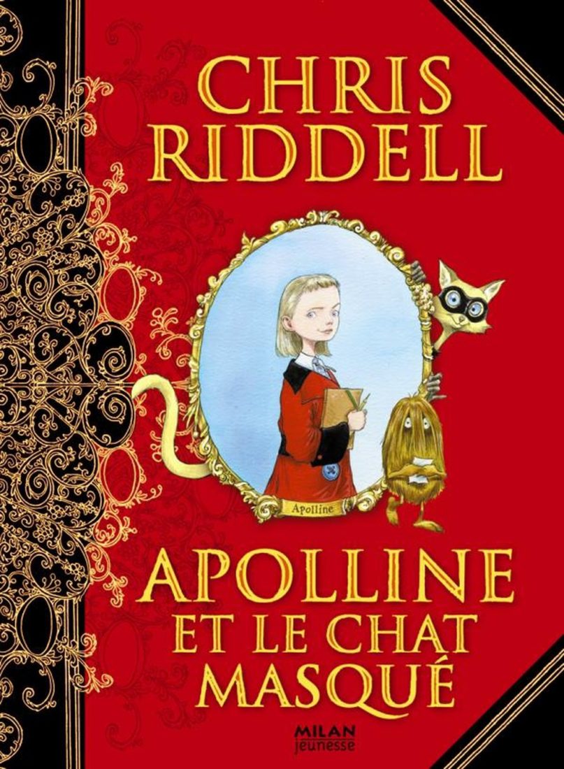 APOLLINE ET LE CHAT MASQUE – Chris RIDDELL