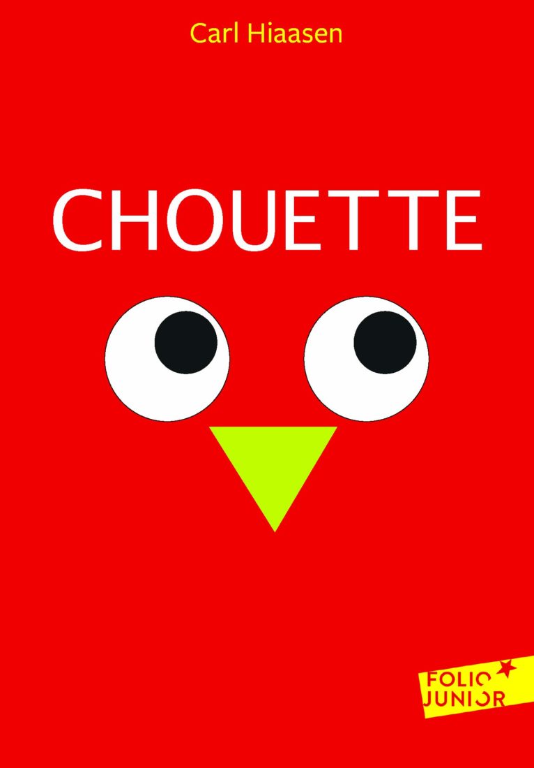 CHOUETTE – Carl Hiaasen