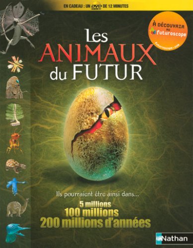 Lire la suite à propos de l’article LES ANIMAUX DU FUTUR – Collectif
