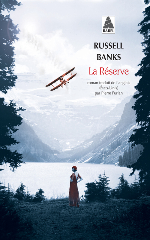 Lire la suite à propos de l’article LA RESERVE – Russell Banks