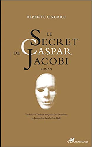 LE SECRET DE CASPAR JACOBI – Alberto Ongaro