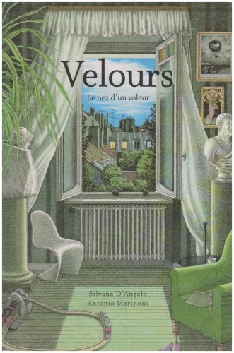 VELOURS : LE NEZ D’UN VOLEUR –  Silvana D’ANGELO et Antonio MARINONI