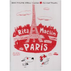 RITA ET MACHIN A PARIS – J.-P. Arrou-Vignod et O. Tallec