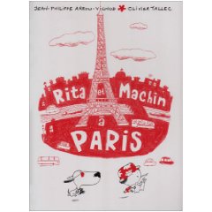 Lire la suite à propos de l’article RITA ET MACHIN A PARIS – J.-P. Arrou-Vignod et O. Tallec