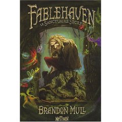 FABLEHAVEN : LE SANCTUAIRE SECRET – Brandon Mull