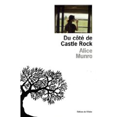 Lire la suite à propos de l’article DU COTE DE CASTLE ROCK – Alice Munro