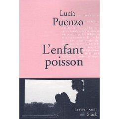 L’ENFANT POISSON – Lucia Puenzo