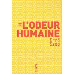 L’ODEUR HUMAINE – Ernö Szép