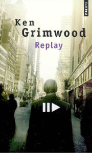 REPLAY – Ken Grimwood