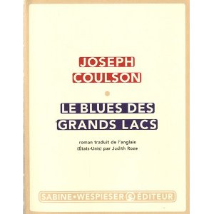 LE BLUES DES GRANDS LACS – Joseph Coulson