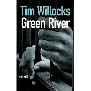 GREEN RIVER – Tom Willocks