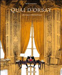 QUAI D’ORSAY – BLAIN & LANZAC