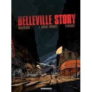 Lire la suite à propos de l’article BELLEVILLE STORY – Vincent Perriot & Arnaud Malherbe