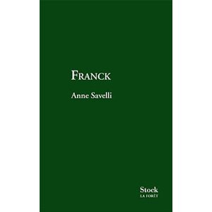 Lire la suite à propos de l’article FRANCK – Anne Savelli