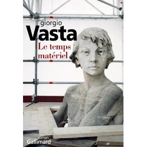 LE TEMPS MATERIEL – Giorgio Vasta
