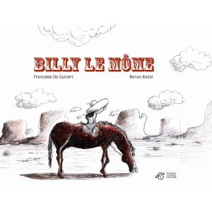 BILLY LE MOME – Guibert et Badel