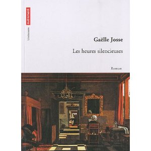 LES HEURES SILENCIEUSES – Gaëlle Josse