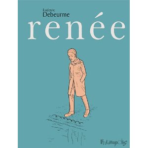 LUCILLE & RENEE – Ludovic Debeurme