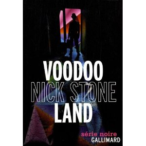 VOODOO LAND – Nick Stone