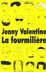 Lire la suite à propos de l’article LA FOURMILIERE – Jenny Valentine