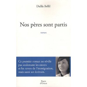 Lire la suite à propos de l’article NOS PERES SONT PARTIS – Dalila Bellil