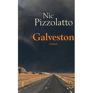 Lire la suite à propos de l’article GALVESTON – Nic Pizzolatto