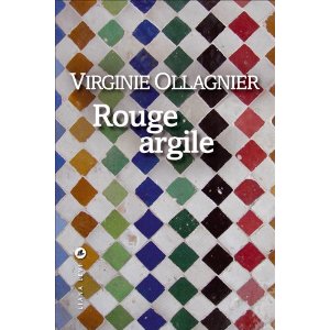 ROUGE ARGILE – Virginie Ollagnier