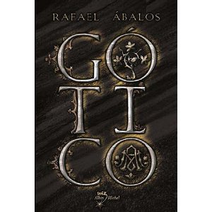 GOTICO – Rafael Abalos