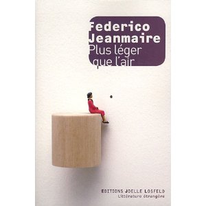 PLUS LEGER QUE L’AIR – Federico Jeanmaire