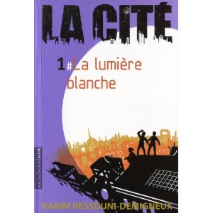 LA CITE (tome 1) – Karim Ressouni-Demigneux