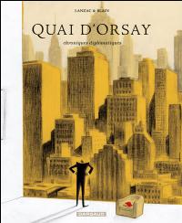 QUAI D’ORSAY – Blain & Lanzac