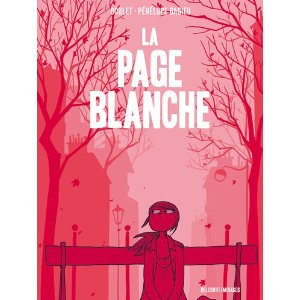 LA PAGE BLANCHE – Boulet / Bagieu