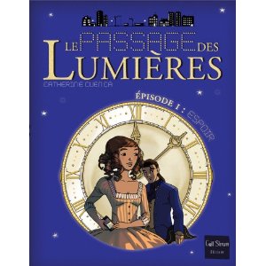 LE PASSAGE DES LUMIERES (tome 1) – Catherine Cuenca