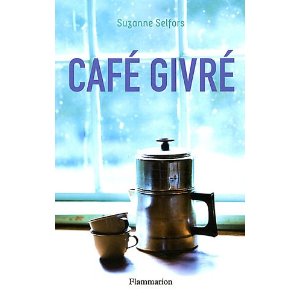 CAFE GIVRE – Suzanne Selfors