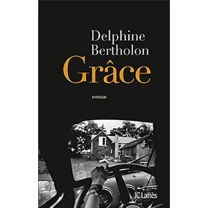 GRACE – Delphine Bertholon