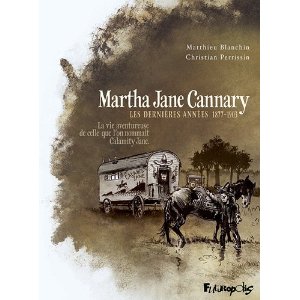 Lire la suite à propos de l’article MARTHA JANE CANNARY – Matthieu Blanchin & Christian Perrissin