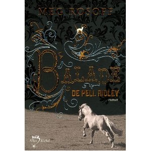 LA BALADE DE PELL RIDLEY – Meg Rosoff