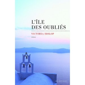 Lire la suite à propos de l’article L’ILE DES OUBLIES – Victoria Hislop