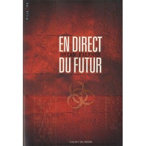 EN DIRECT DU FUTUR – Brian Falkner