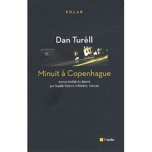 MINUIT A COPENHAGUE – Dan Turèll