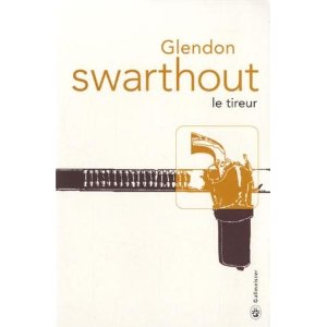 Lire la suite à propos de l’article LE TIREUR – Glendon Swarthout