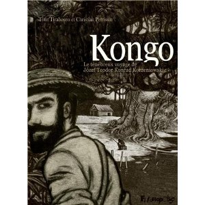 Lire la suite à propos de l’article KONGO – Tom Tirabosco & Christian Perrissin