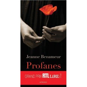 PROFANES – Jeanne Benameur