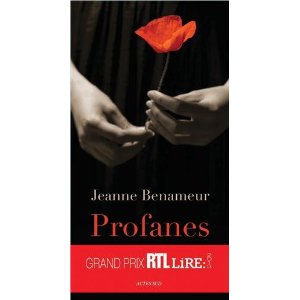 Lire la suite à propos de l’article PROFANES – Jeanne Benameur