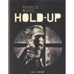 HOLD UP – Patrick O’Neil